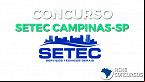 Concurso SETEC Campinas-SP 2021 tem provas adiadas para agosto