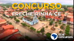 Concurso Prefeitura Frecheirinha-CE 2020: Inscrição aberta