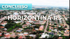 Prefeitura de Horizontina-RS abre concurso público com vagas de até R$ 8,3 mil