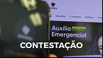 Dataprev encerra hoje prazo de contestação do Auxílio Emergencial em junho