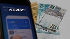 PIS 2021: Caixa informa que 10 milhões de pessoas ainda podem sacar; veja como fazer