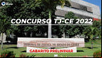 FCC divulga gabarito do concurso TJ-CE nesta segunda-feira