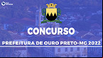 Concurso Prefeitura Ouro Preto-MG 2022: Edital abre 376 vagas de até R$ 15.806