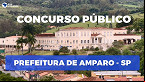 Concurso Prefeitura Amparo-SP 2022: Inscrição aberta