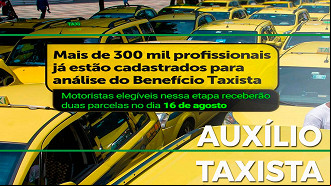 Governo inicia pagamentos do Auxílio Taxista em 2022 (Reprodução) Governo inicia pagamentos do Auxílio Taxista em 2022 (Reprodução)