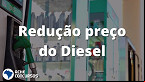 Petrobras faz corte de R$ 0,30 no Diesel hoje; novo valor vale a partir de 20 de setembro