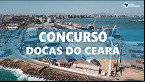 Docas do Ceará terá concurso público ainda em 2022
