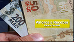 Valores a Receber do Banco Central vai voltar em 2023