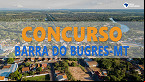 Concurso Prefeitura de Barra do Bugres-MT 2022/2023