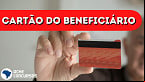 Governo vai lançar Cartão do Beneficiário unificando todos os serviços