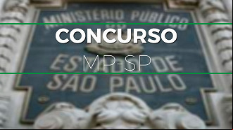 MPSP abre novo concurso para Promotor MPSP abre novo concurso para Promotor
