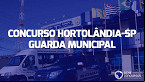 Prefeitura de Hortolândia-SP abre concurso público para Guarda Municipal