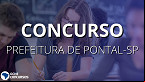 Prefeitura de Pontal-SP abre concurso público com 40 vagas para Guarda Municipal