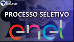 Processo seletivo Enel Brasil: empresa vai preencher 70 vagas em 3 estados
