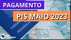 PIS de Maio: Caixa paga abono salarial hoje para nascidos em Julho e Agosto