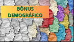 Censo do IBGE aponta queda no chamado Bônus Demográfico e já preocupa Governo