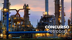 Petrobras terá novo concurso com 450 vagas de nível médio até 2024