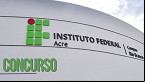 Concurso IFAC 2023: Banca definida!