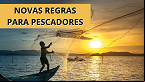Governo divulga regras para Pescadores Profissionais; veja ficha de inscrição