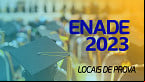 Enade 2023: Inep libera locais de provas nesta segunda (6)