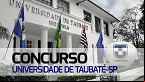 Universidade de Taubaté-SP abre concurso público para 4 cargos