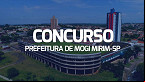 Concurso Mogi Mirim-SP 2024: Prefeitura divulga 2 editais
