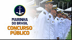 Concurso Marinha 2024: Sai edital para Oficial com inicial de R$ 9 mil