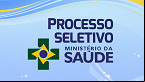 Ministério da Saúde abre 300 vagas para Gestor, Analista e Técnico