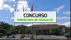 Concurso Prefeitura de Tijucas-SC 2024