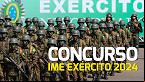 Concurso IME Exército 2024