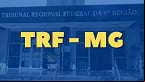 TRF-6 abrirá concurso e já cria página da seleção