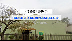 Prefeitura de Mira Estrela-SP abre seleção em dois cargos