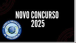 ABIN deve ter novo concurso, mas só em 2025 ABIN deve ter novo concurso, mas só em 2025