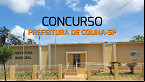 Concurso Prefeitura de Colina-SP 2024 - Edital e Inscrição