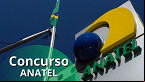 Concurso Anatel 2024 tem provas remarcadas para 15 de setembro