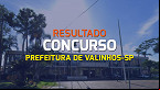 Prefeitura de Valinhos-SP divulga resultado da prova nesta quarta, 19