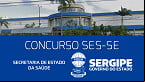 Concurso SES SE: Próximo edital terá 878 vagas; veja quando sai