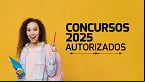 Concursos 2025: veja 10 editais já autorizados
