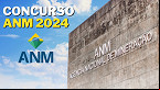 Concurso ANM 2024 tem banca definida para 220 vagas
