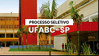 UFABC-SP divulga edital para Professor Visitante