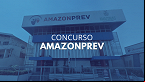 Concurso AmazonPrev avança e comissão é definida