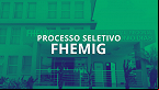 Fhemig abre seleção para Técnico de Enfermagem em Barbacena
