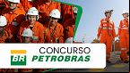 Concurso Petrobras: Contrato com Cesgranrio é assinado até 2028