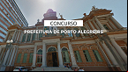 Concurso Prefeitura de Porto Alegre-RS 2024: Sai edital com 15 vagas