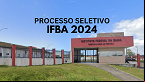 Processo Seletivo IFBA 2024 - Professor