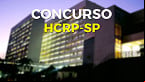 HCRP-USP de Ribeirão Preto-SP abre concurso para 6 cargos e paga R$ 5,7 mil