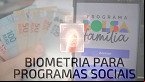 Bolsa Família terá Biometria em 2025? veja o que muda