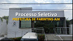 Prefeitura de Parintins-AM abre 1.503 vagas em processo seletivo na educação