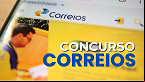 Perto de divulgar resultado, Concurso dos Correios tem nova retificação; veja o que muda