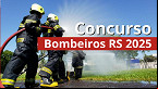 Bombeiros RS 2025: Edital com 400 vagas tem banca definida
